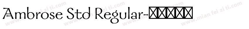 Ambrose Std Regular字体转换